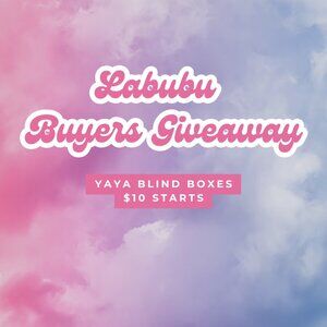Yaya Box (Buyers Giveaway Labubu)